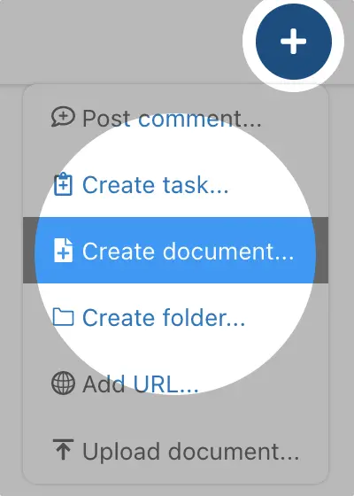 Plus button – Create document